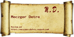 Meczger Detre névjegykártya